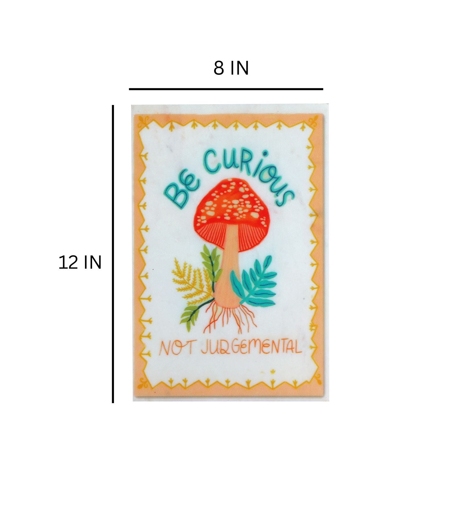 Be Curious Not Judgemental Marble Wall Art