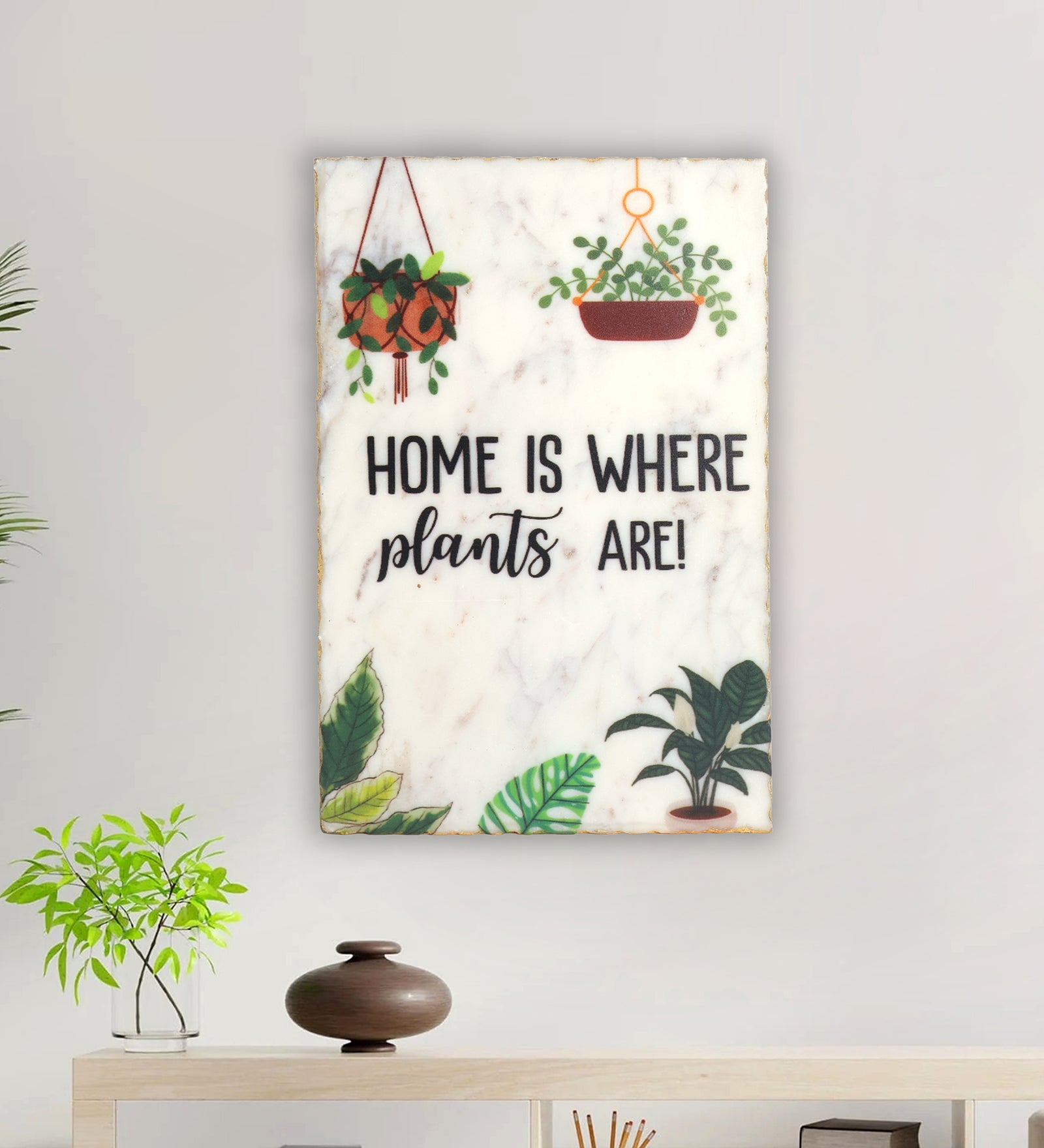 Home Is Where Plants Are Marble Wall Art